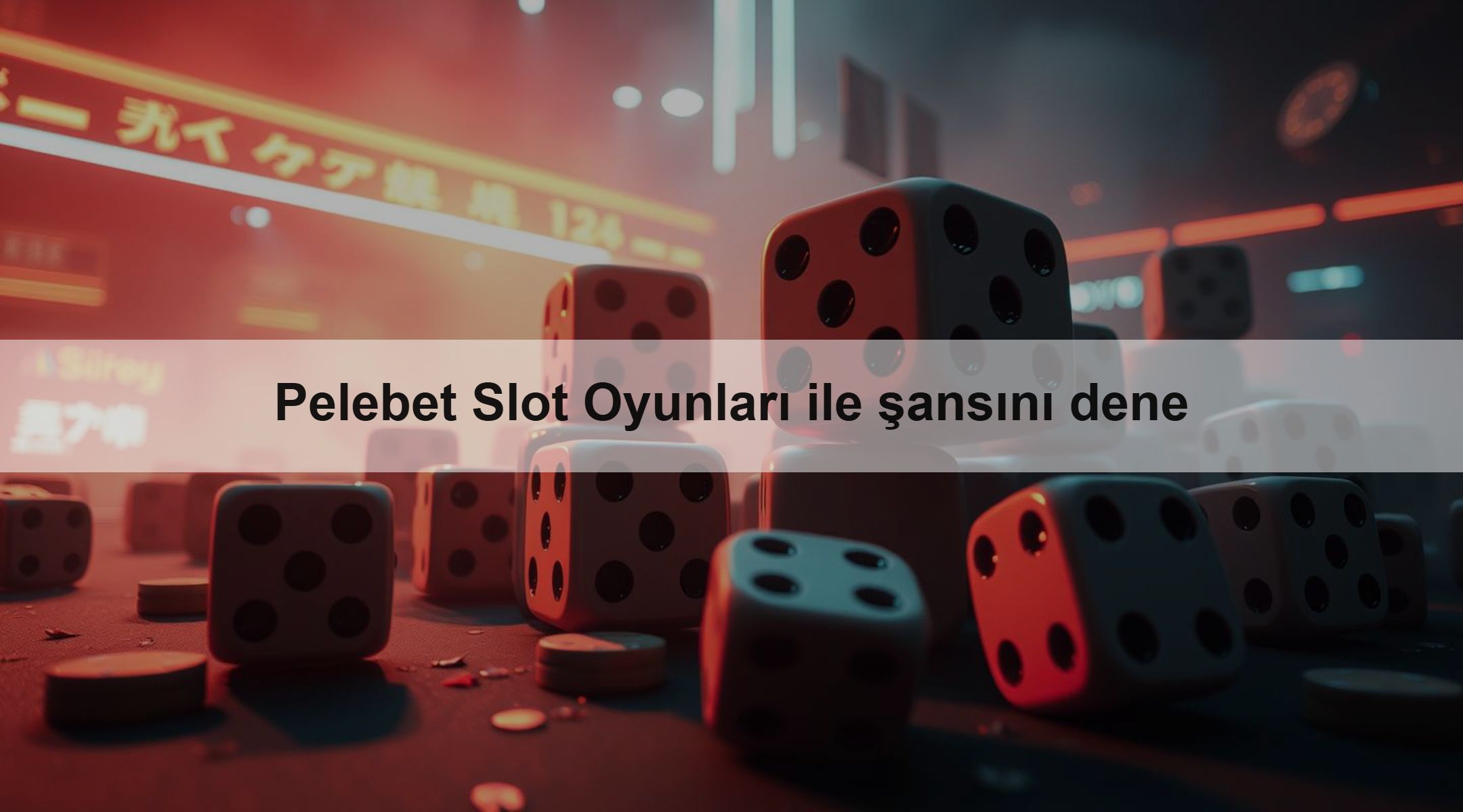 Pelebet Slot Oyunları ile şansını dene
