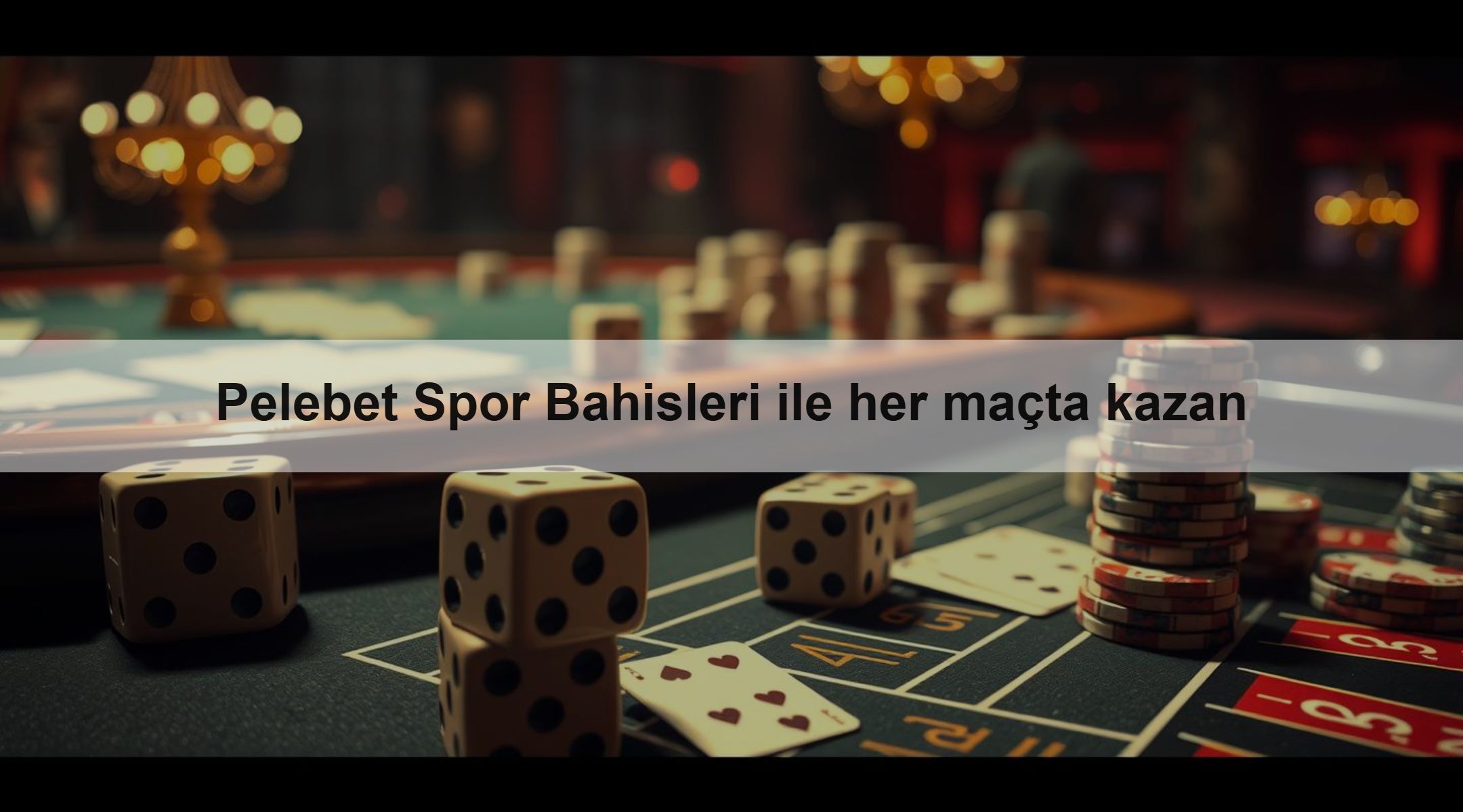 Pelebet Spor Bahisleri ile her maçta kazan