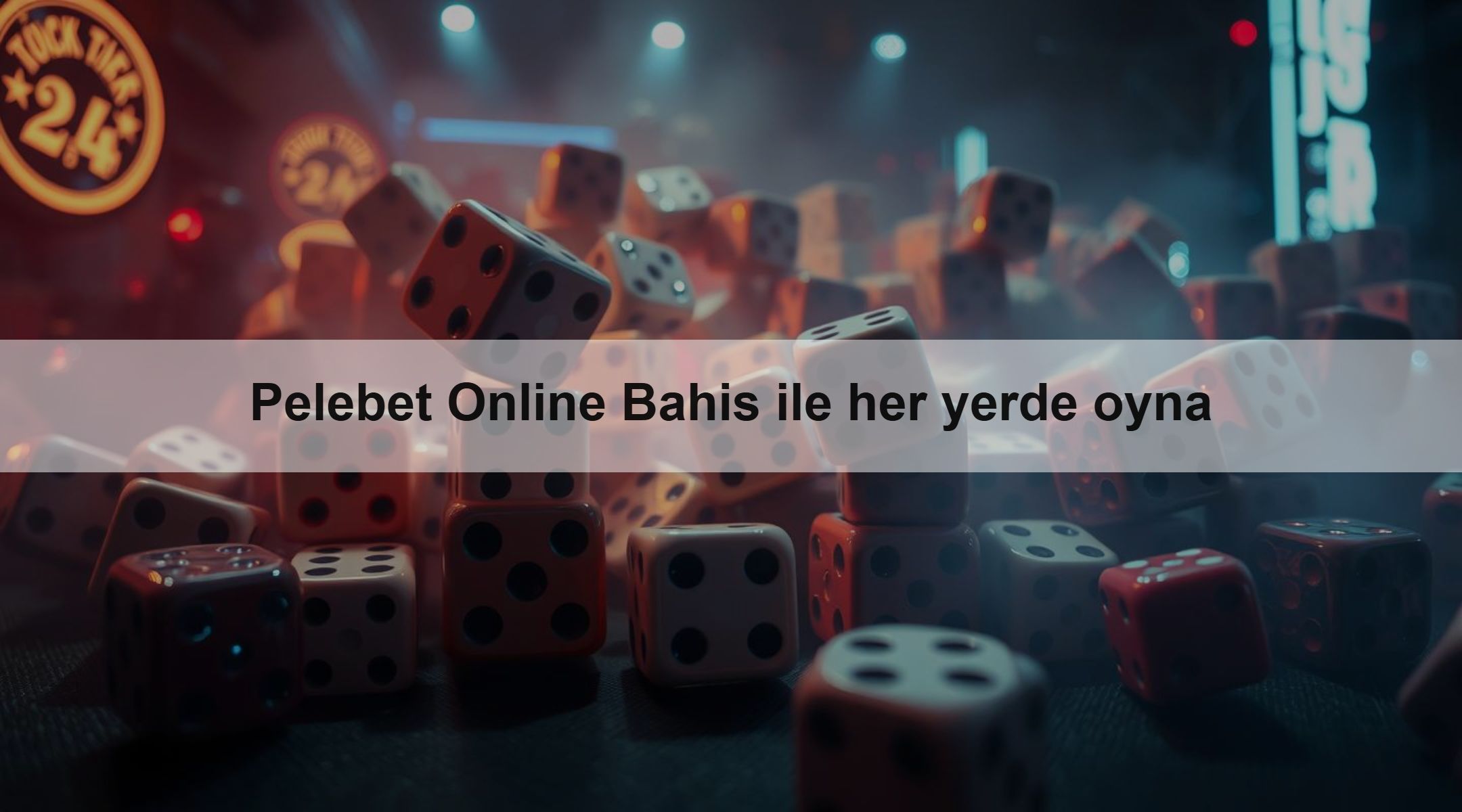 Pelebet Online Bahis ile her yerde oyna