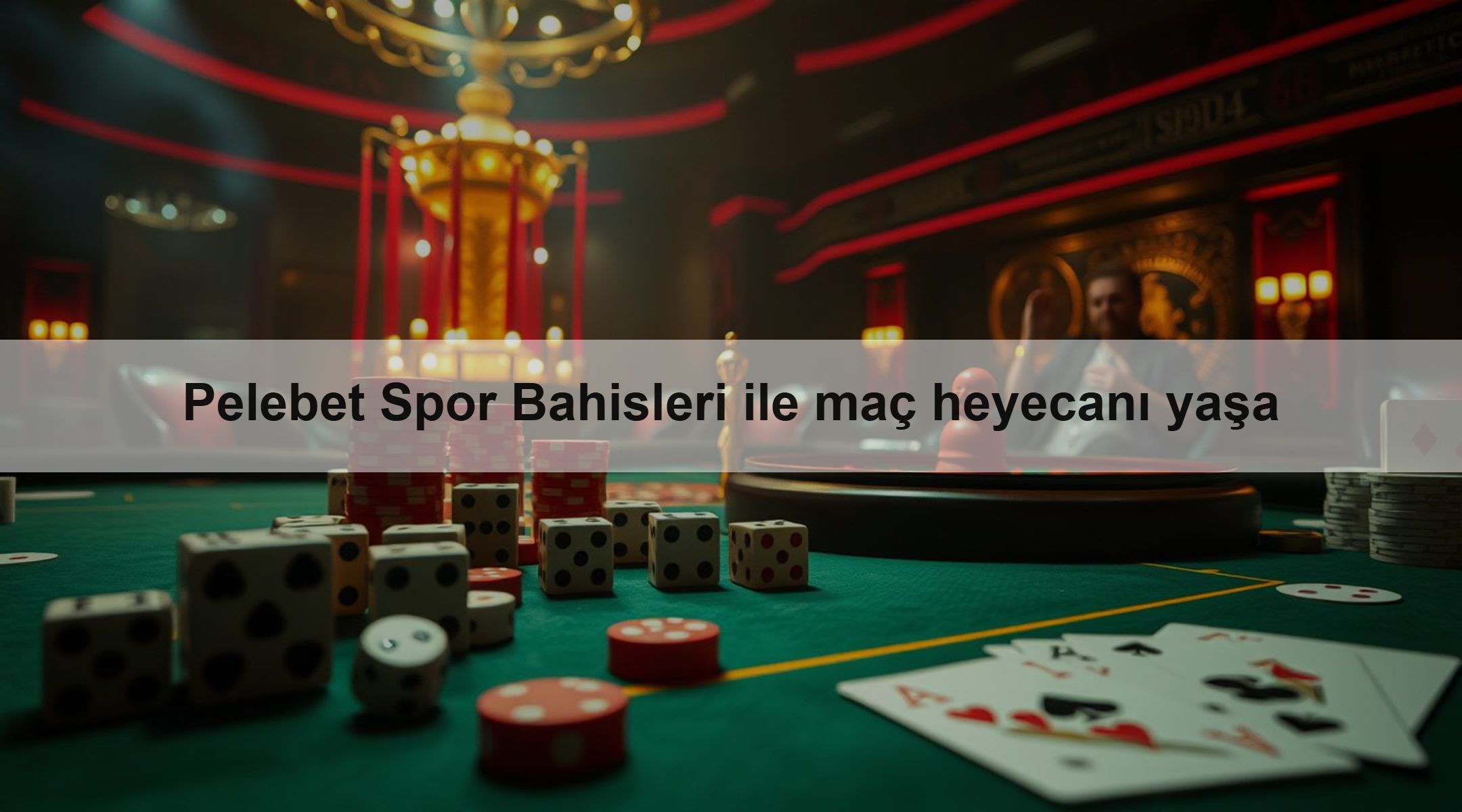 Pelebet Spor Bahisleri ile maç heyecanı yaşa