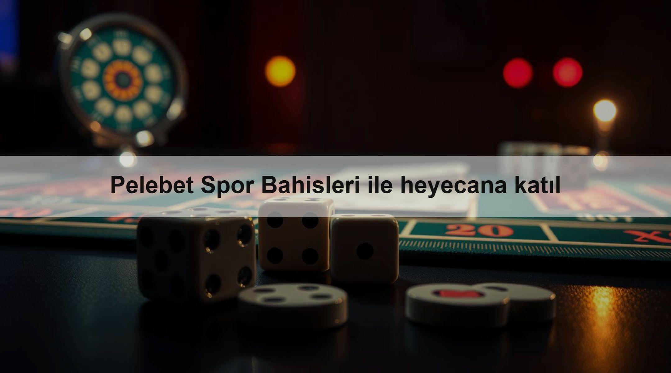 Pelebet Spor Bahisleri ile heyecana katıl