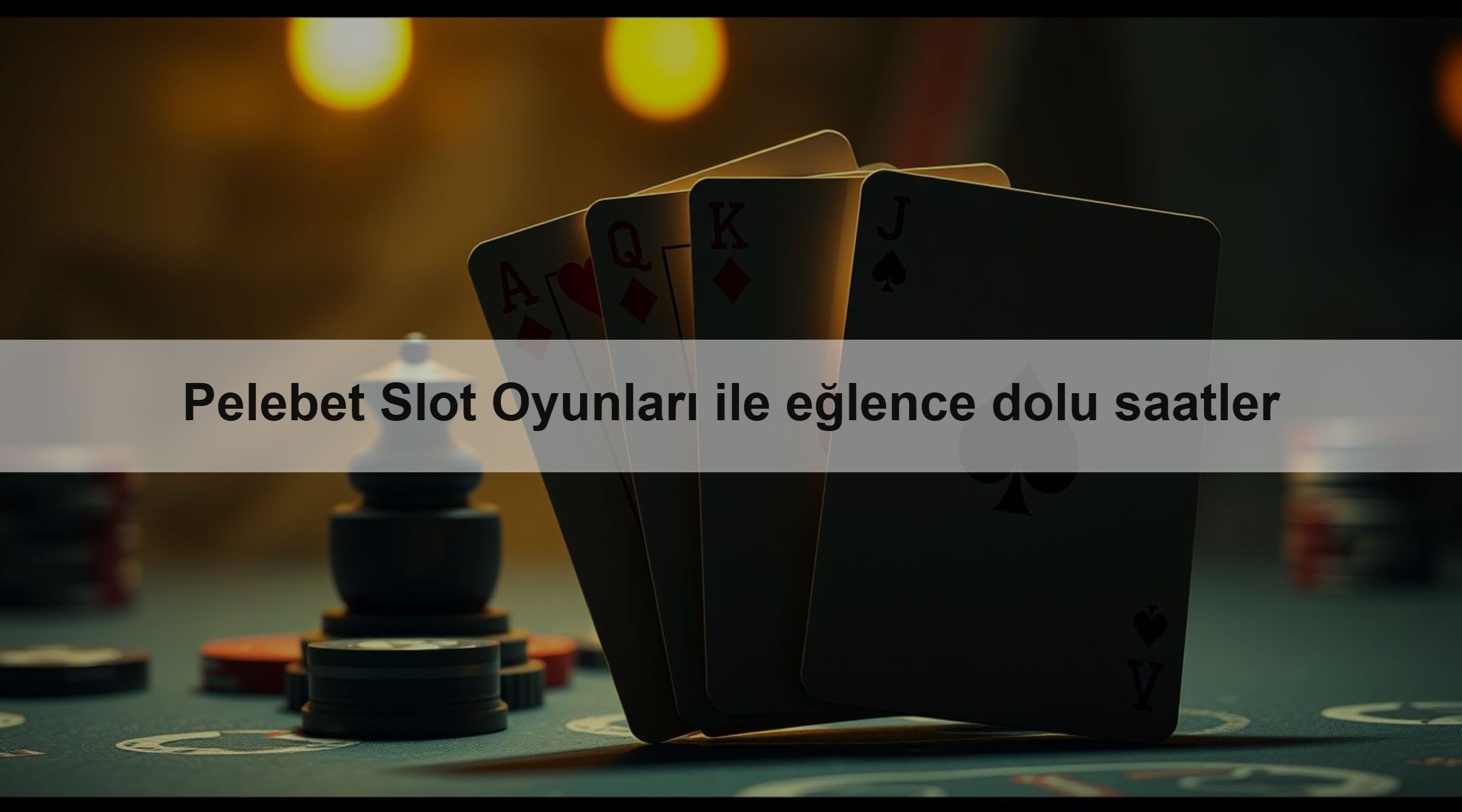 Pelebet Slot Oyunları ile eğlence dolu saatler